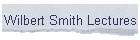 Wilbert Smith Lectures